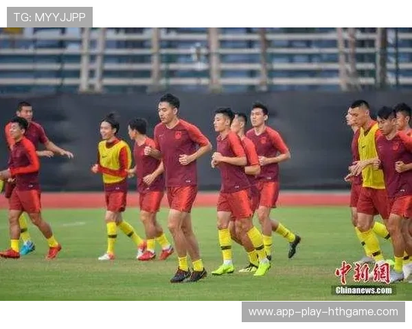 中国足球国家队打造高效团队战术体系，中国足球队训练